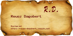 Reusz Dagobert névjegykártya